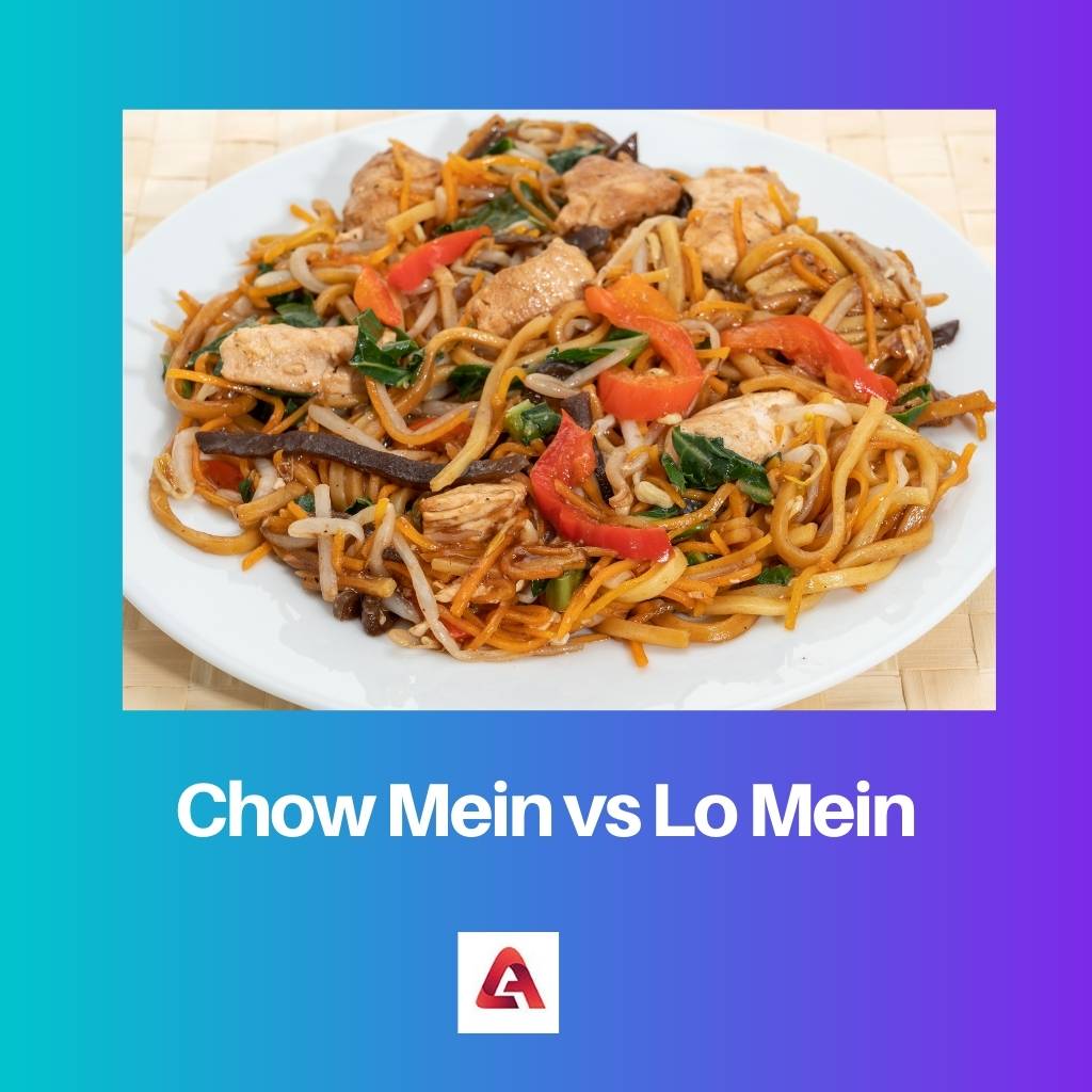 Chow Mein vs Lo Mein