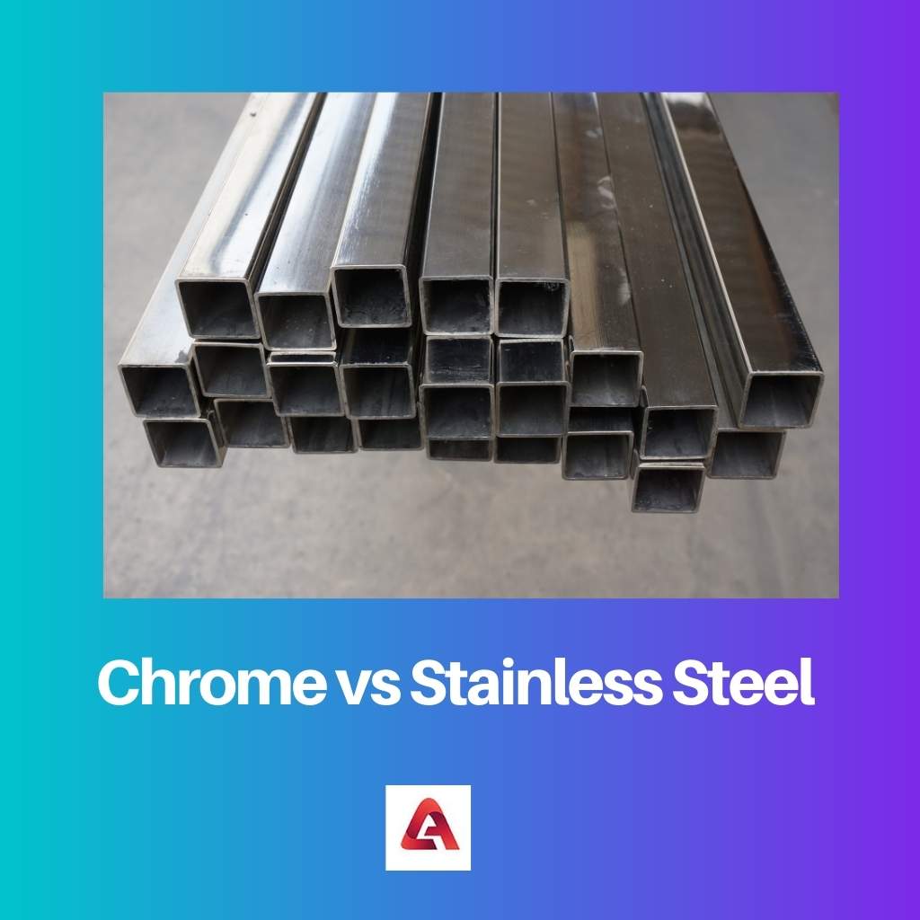 Chrome vs Stainless Steel