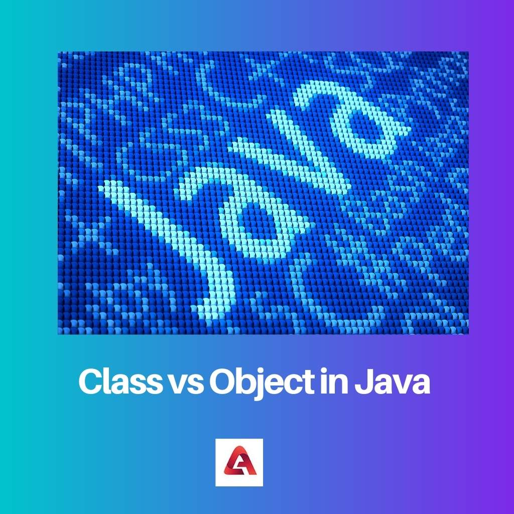 Class vs Object in Java