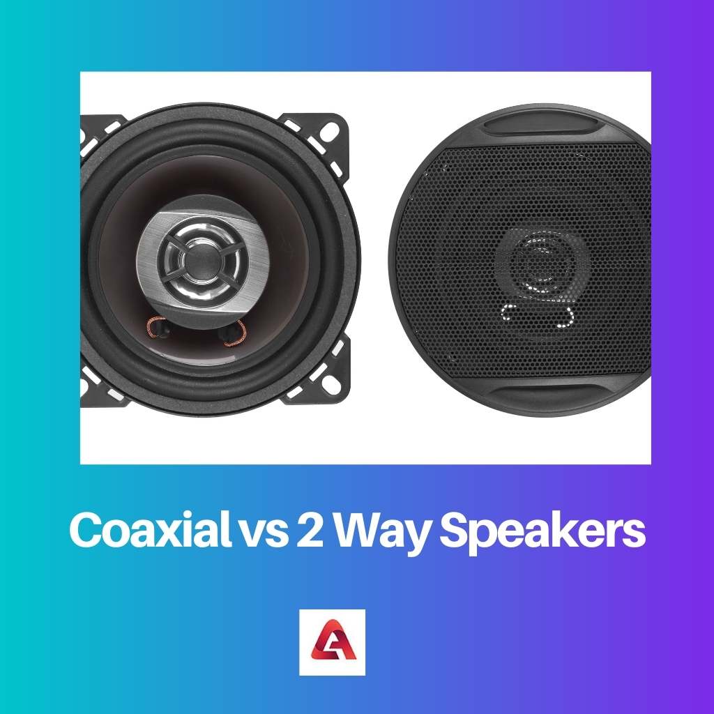 Coaxial vs 2 Way Speakers