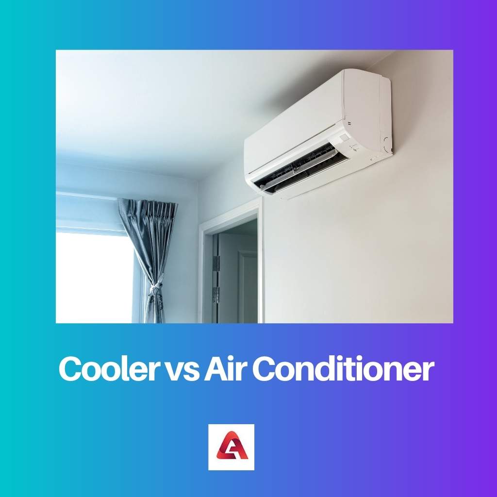 Cooler vs Air Conditioner
