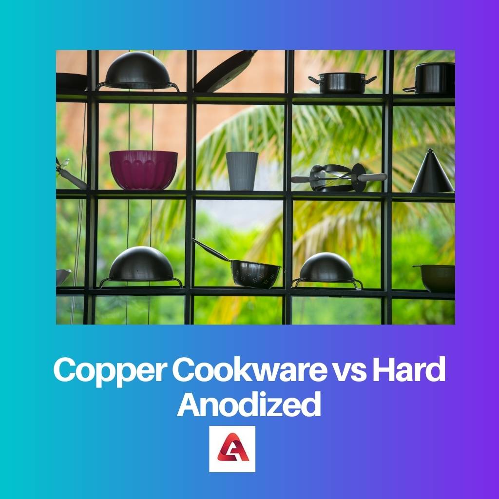Copper Cookware vs Hard Anodized