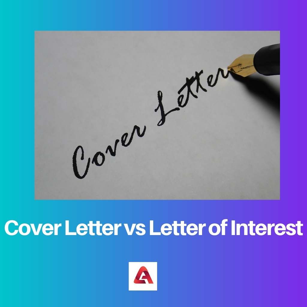 Cover Letter vs Letter of Interest
