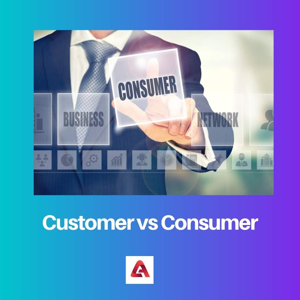 Customer vs Consumer
