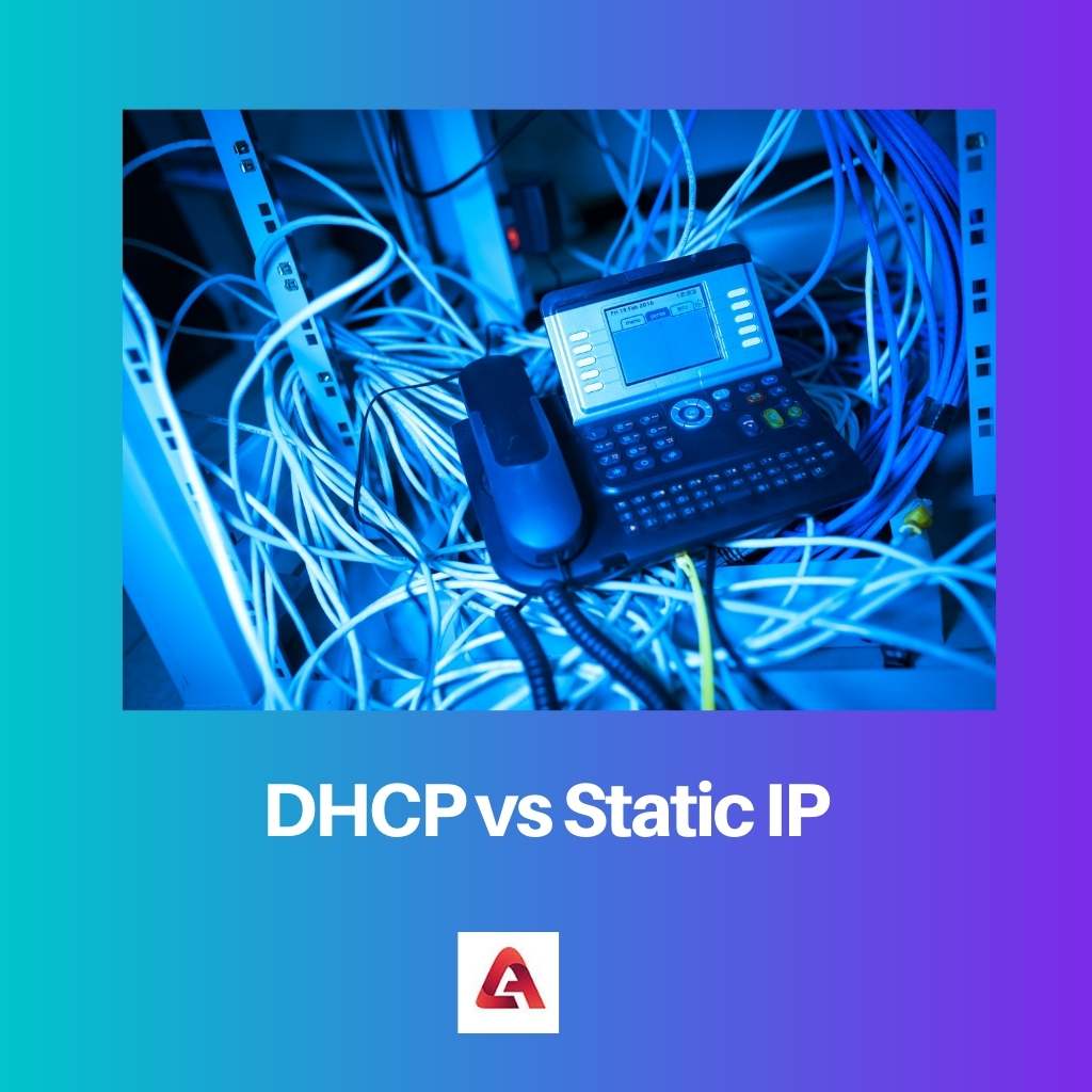DHCP vs Static IP