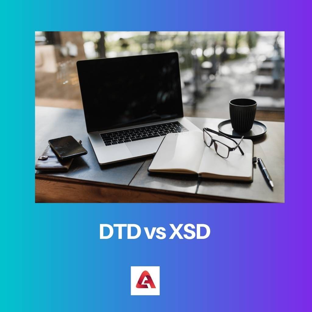DTD vs XSD