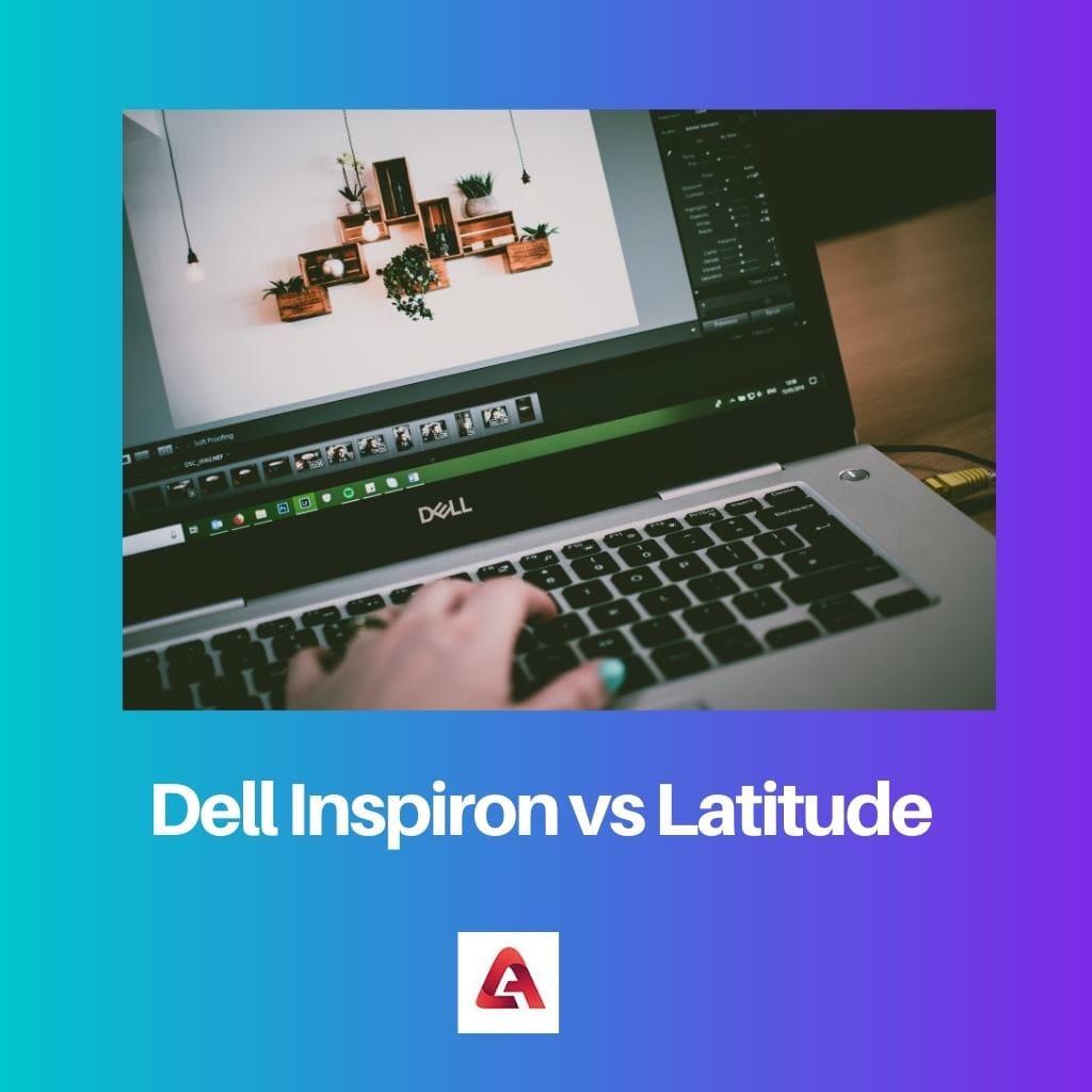 Dell Inspiron vs Latitude