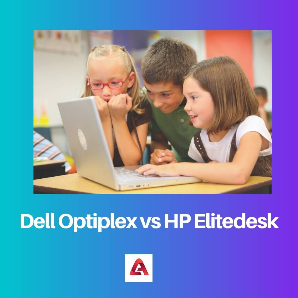 Dell Optiplex vs HP Elitedesk