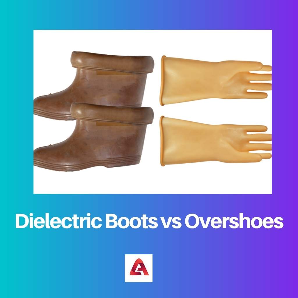 Dielectric Boots vs Overshoes
