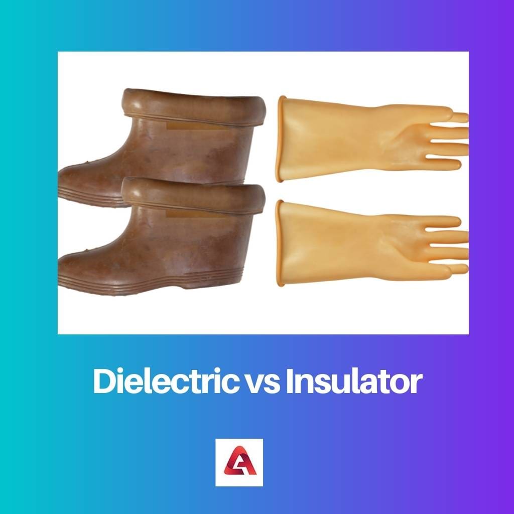 Dielectric vs Insulator