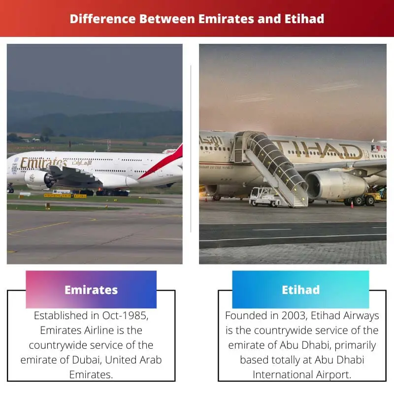 Difference Between Emirates and Etihad