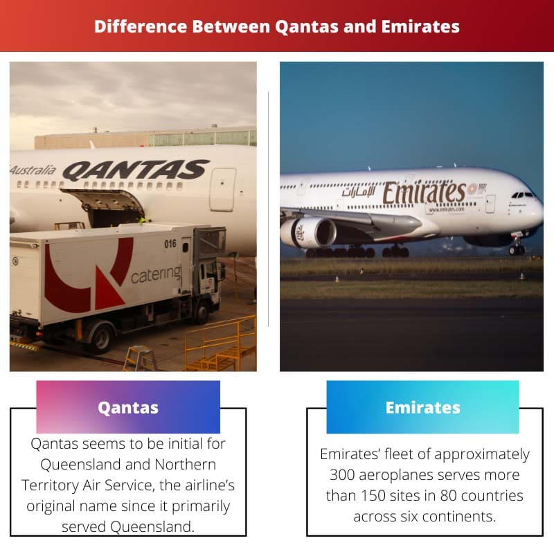 Difference Between Qantas and Emirates