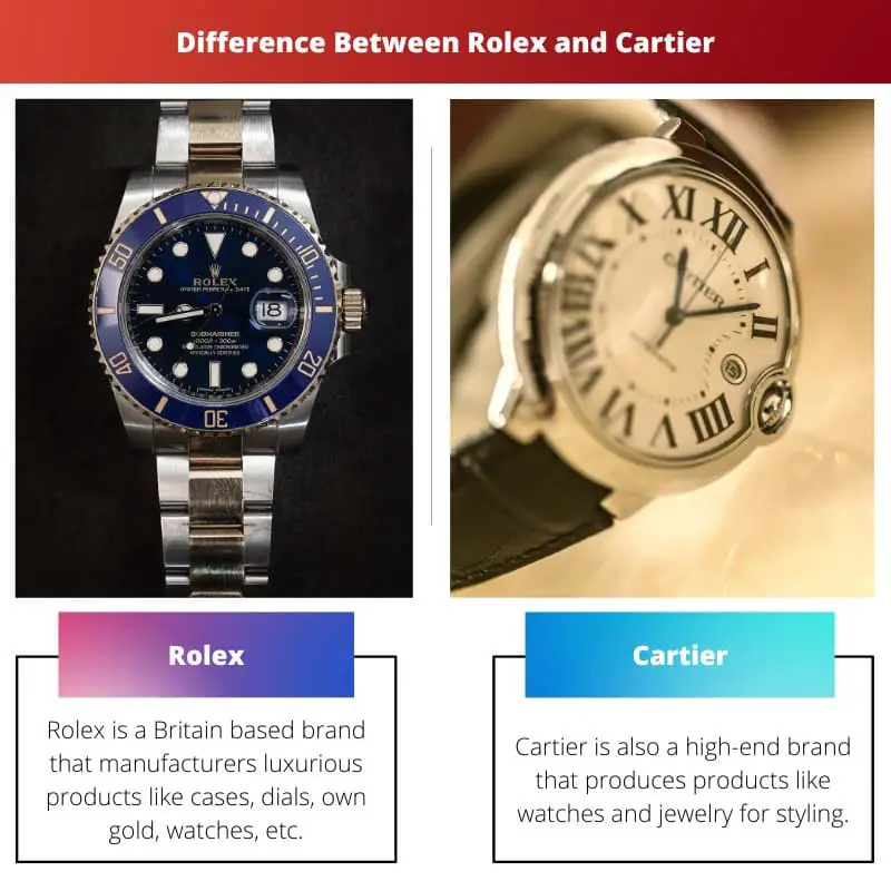 Difference Between Rolex and Cartier