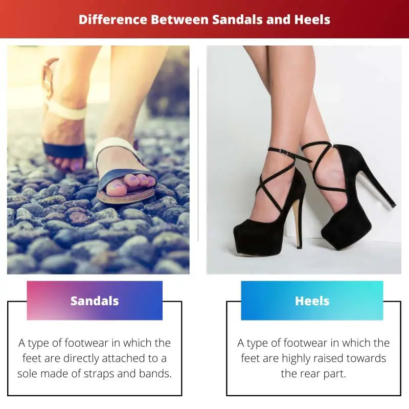 Difference Between Sandals and Heels