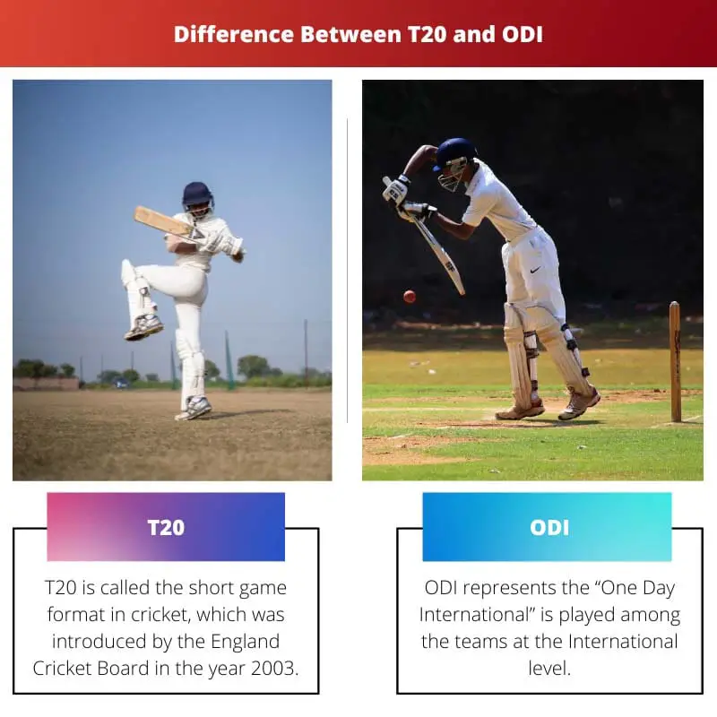 Difference Between T20 and ODI