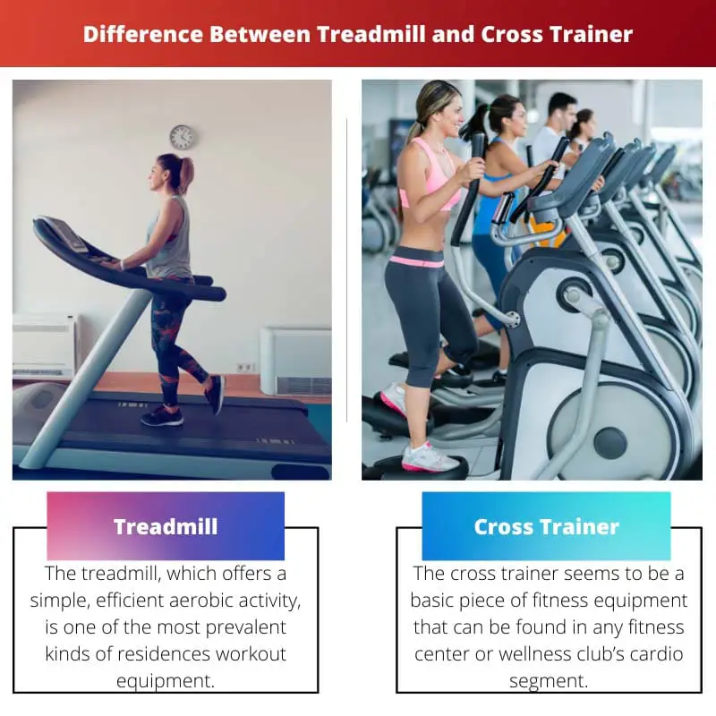 Difference Between Treadmill and Cross Trainer