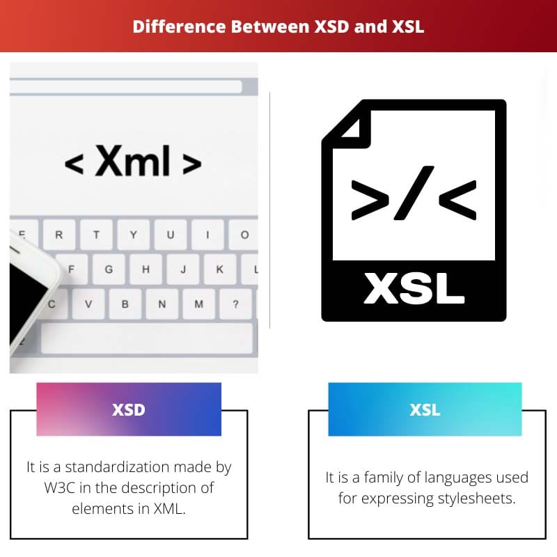Difference Between XSD and XSL