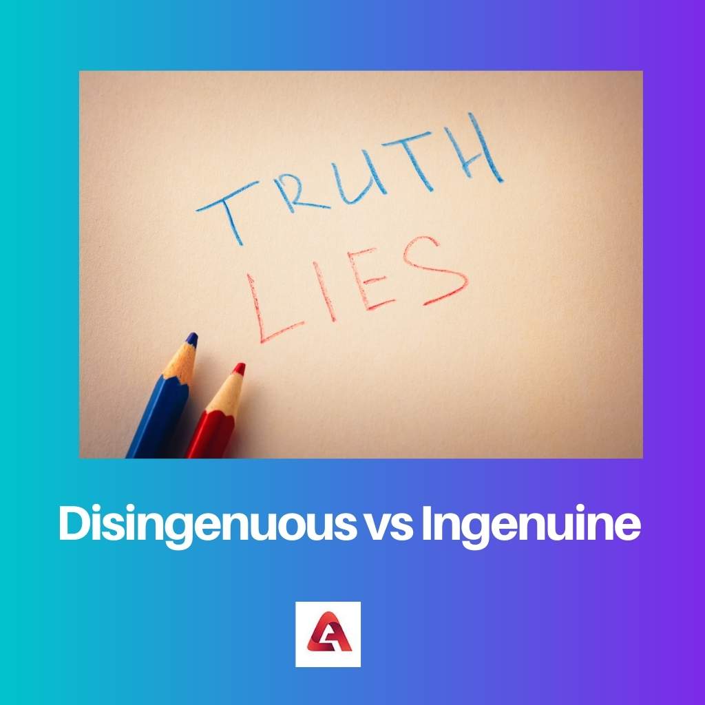 Disingenuous vs Ingenuine