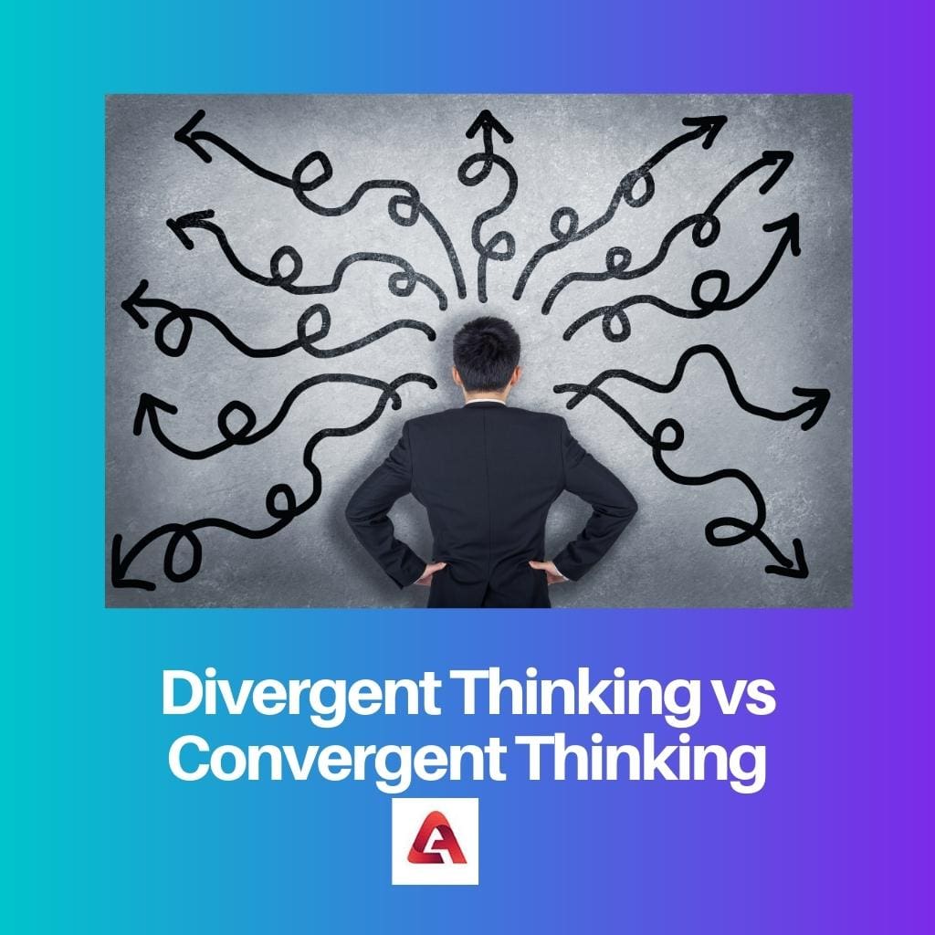 Divergent Thinking vs Convergent Thinking
