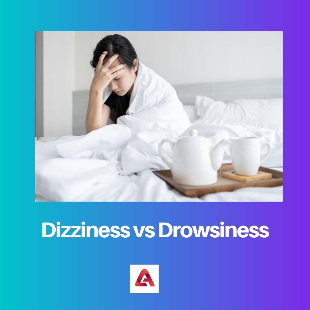 Dizziness vs Drowsiness