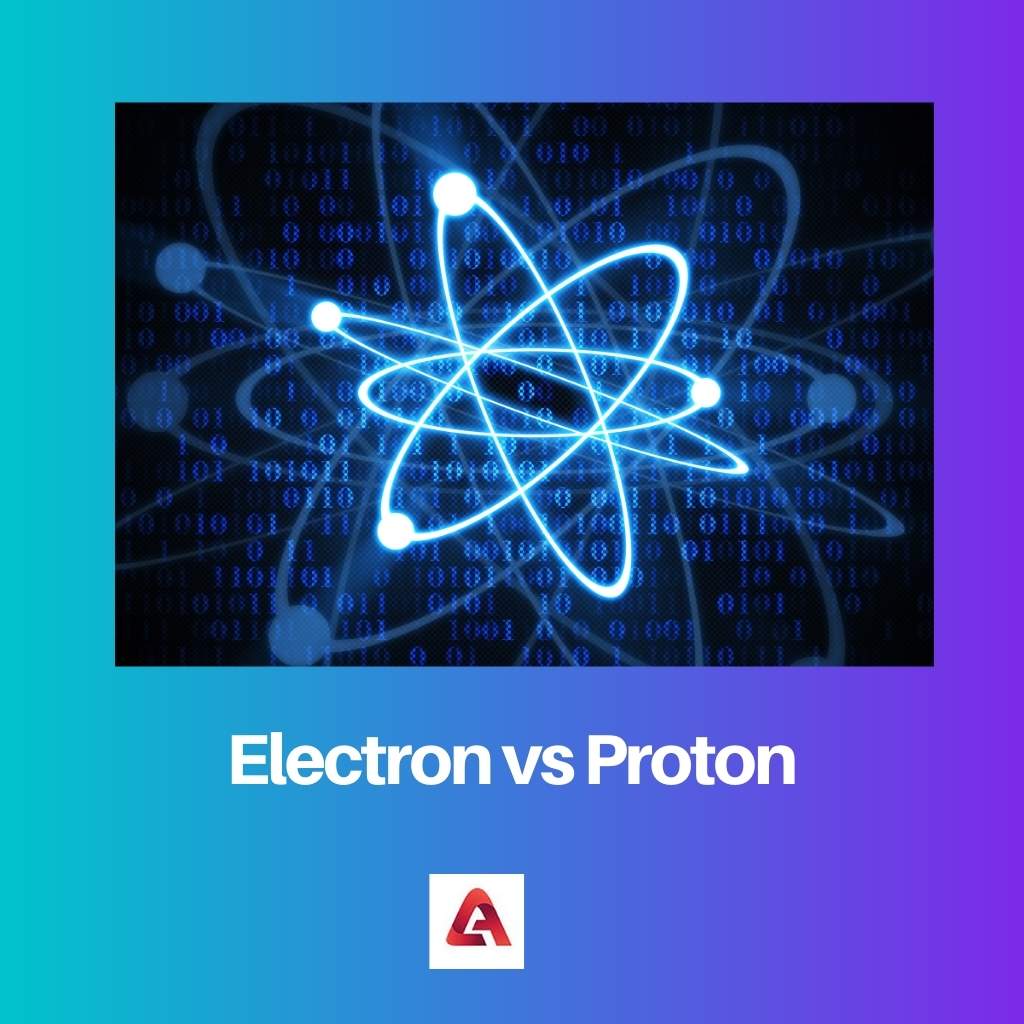 Electron vs Proton