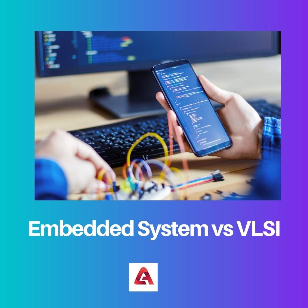 Embedded System vs VLSI
