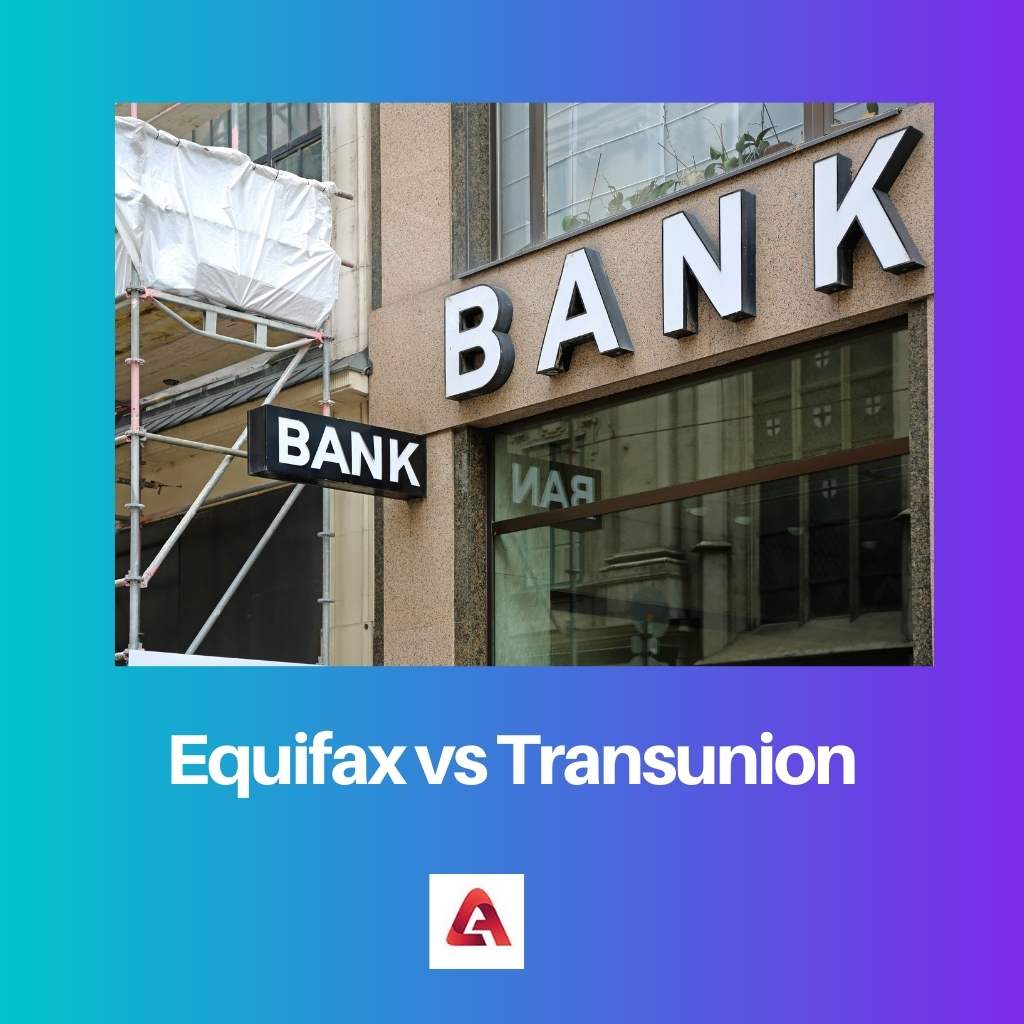 Equifax vs Transunion