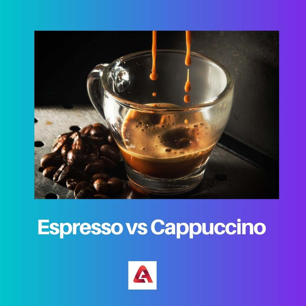 Espresso vs Cappuccino