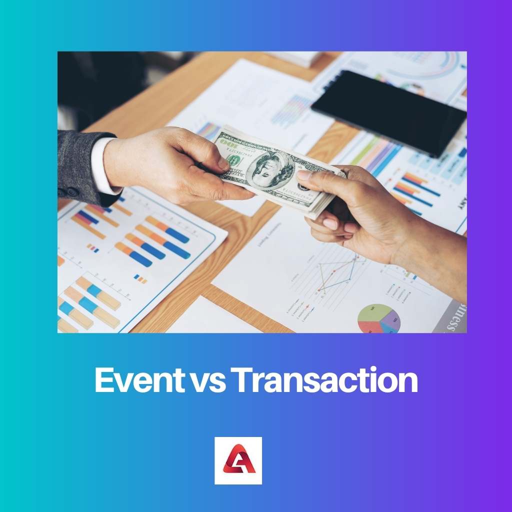 Event vs Transaction