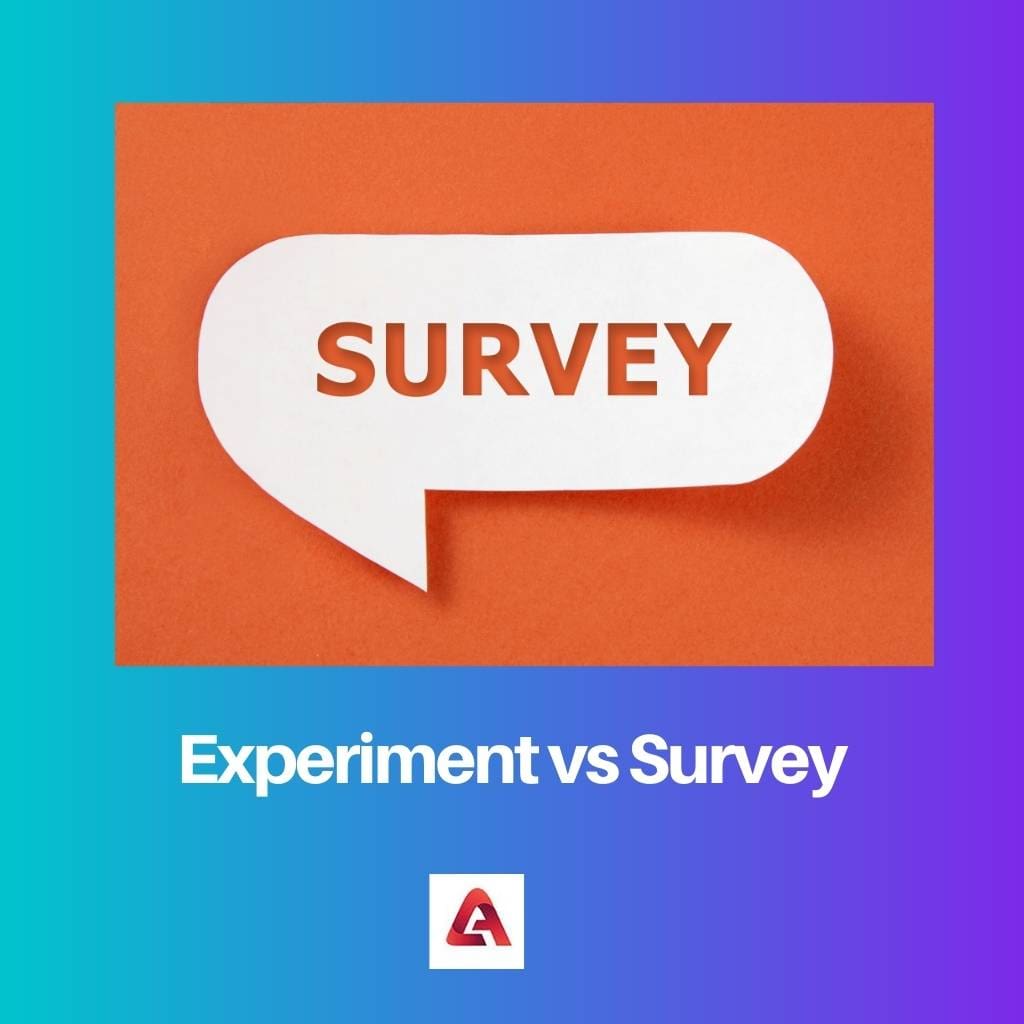 Experiment vs Survey