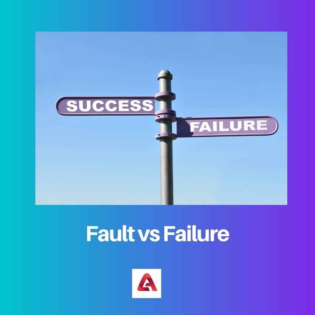 Difference Between Fault And Failure