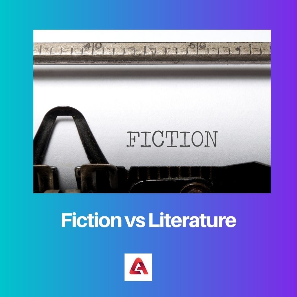 Fiction vs Literature