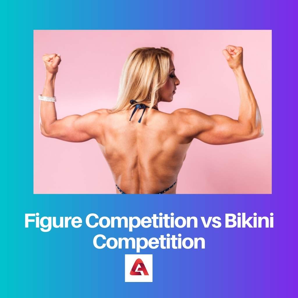 Figure Competition vs Bikini Competition