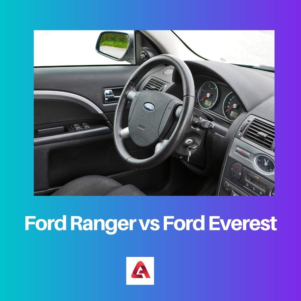 Ford Ranger vs Ford Everest