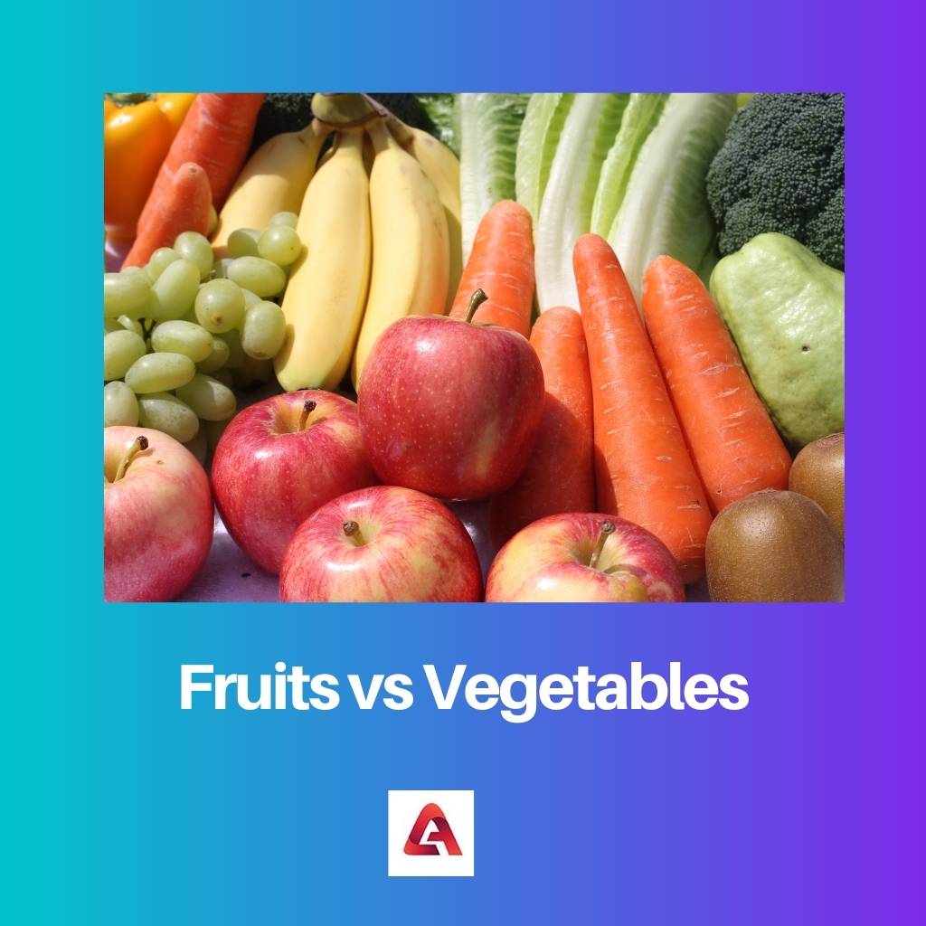 Fruits vs Vegetables