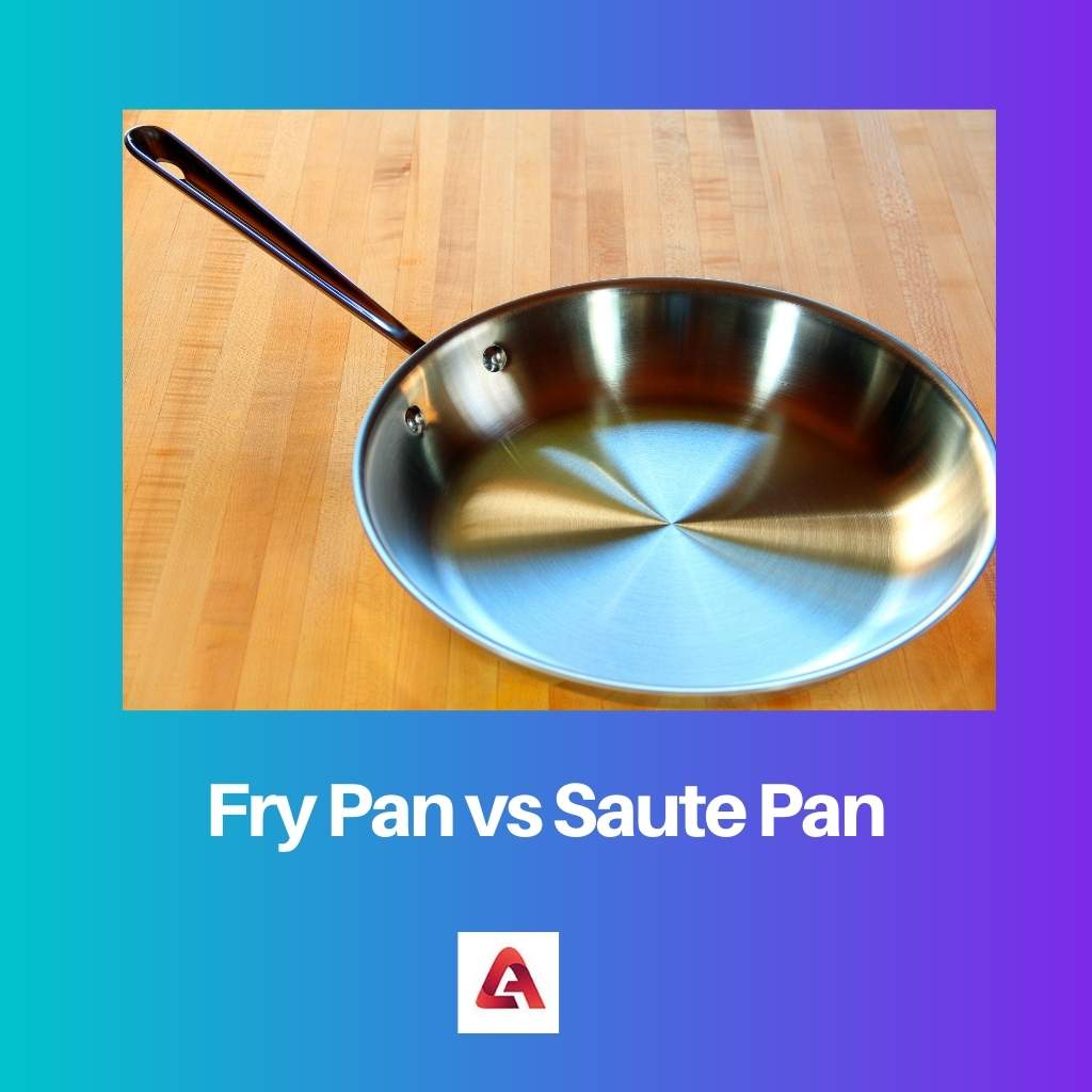 Fry Pan vs Saute Pan