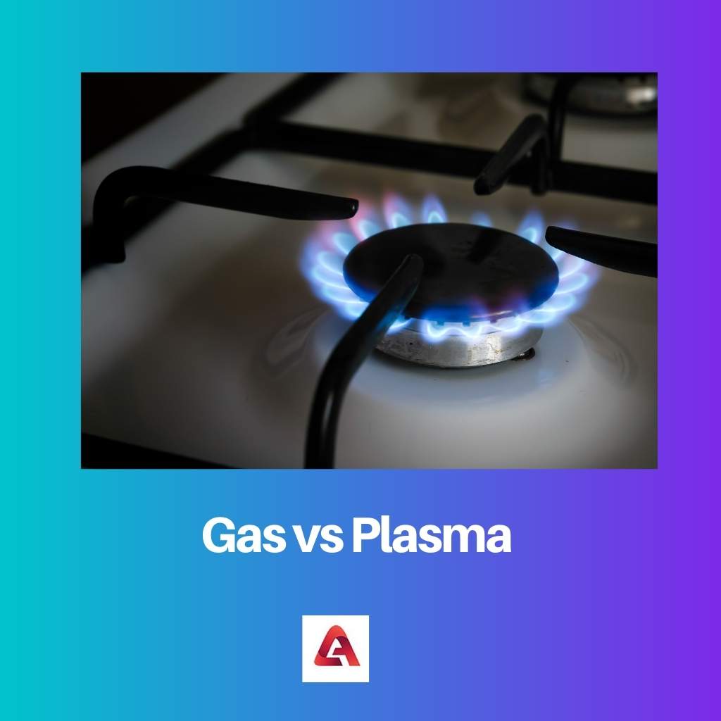 Gas vs Plasma