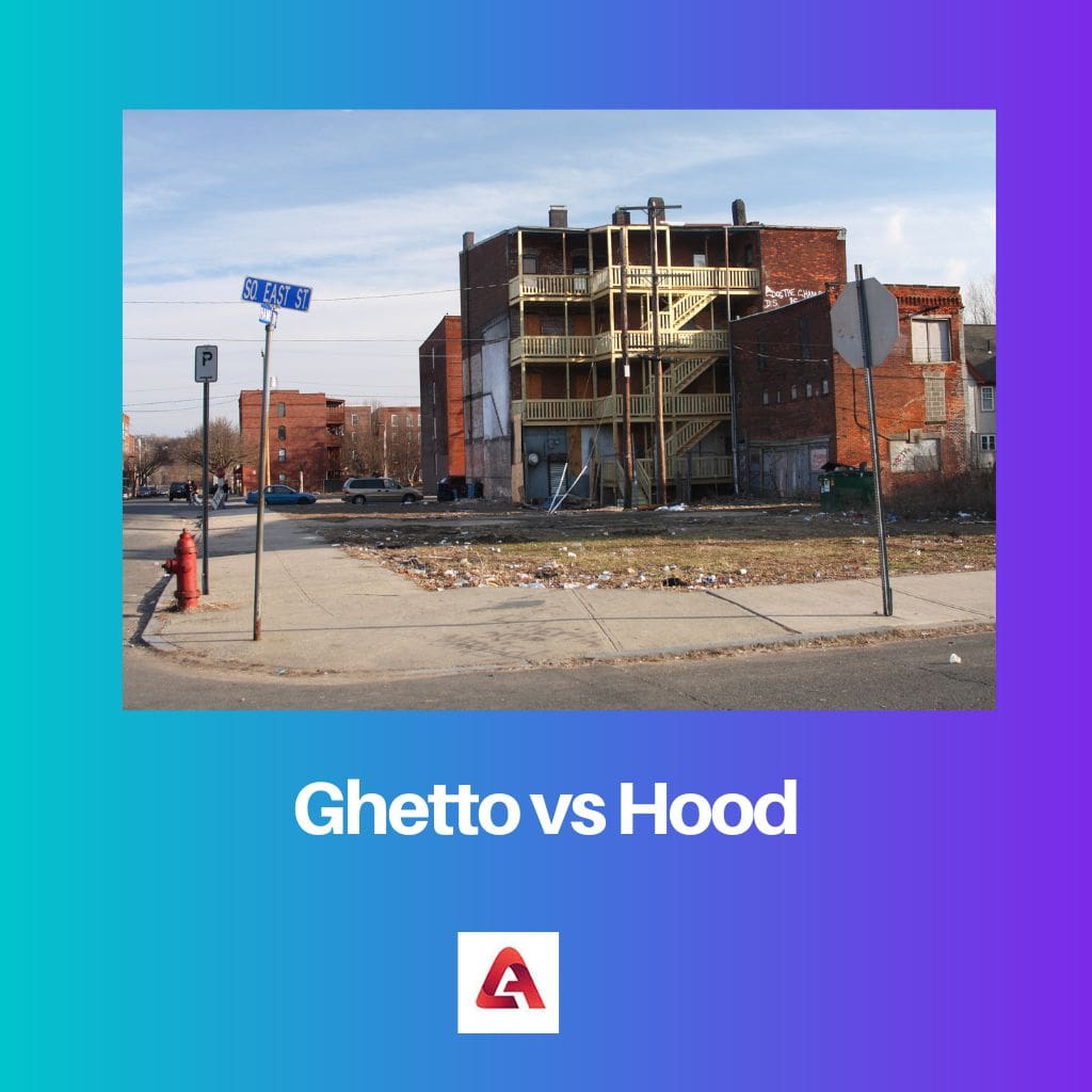 Ghetto vs Hood