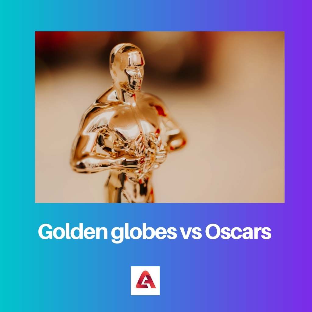 Golden globes vs Oscars