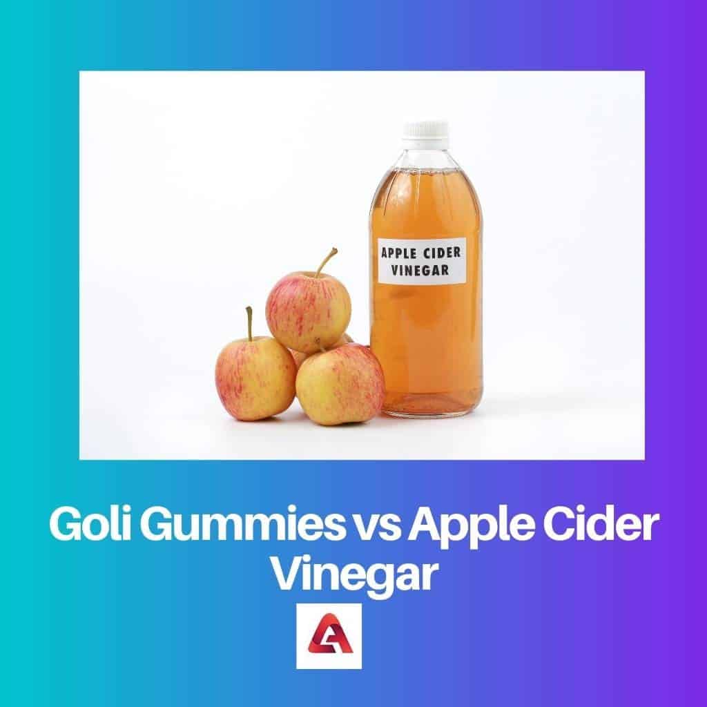 Goli Gummies Vs Apple Cider Vinegar: Difference And Comparison