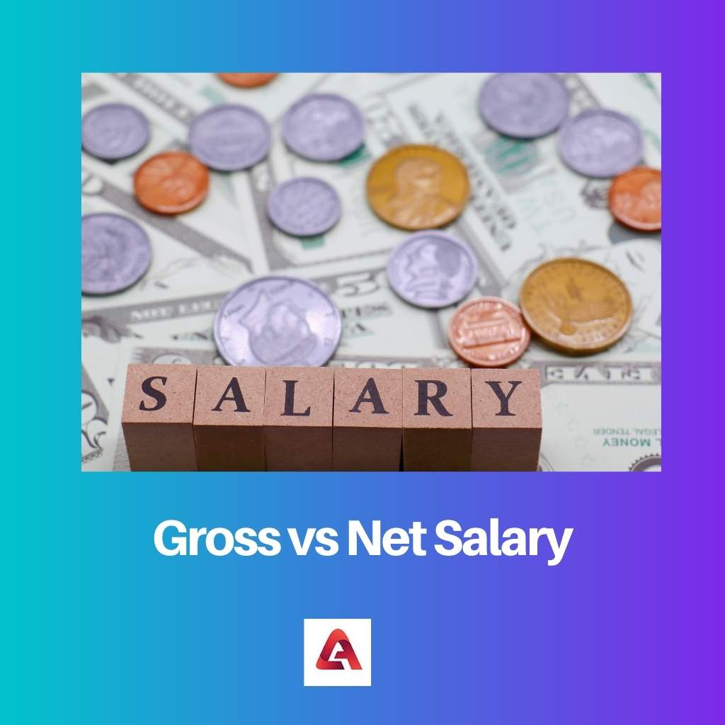 Gross vs Net Salary