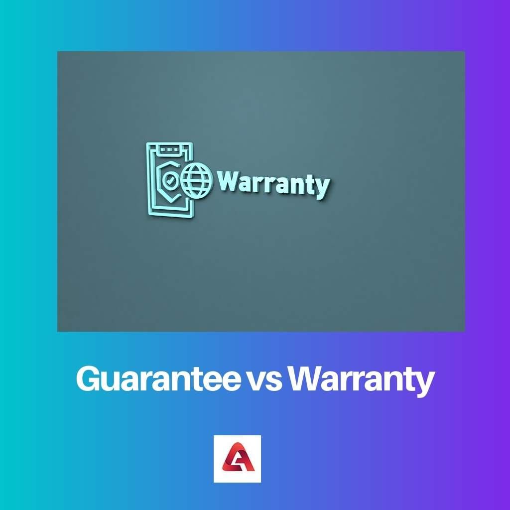 Guarantee vs Warranty