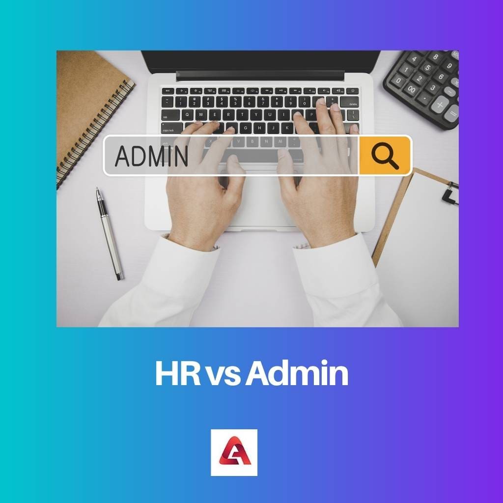 HR vs Admin
