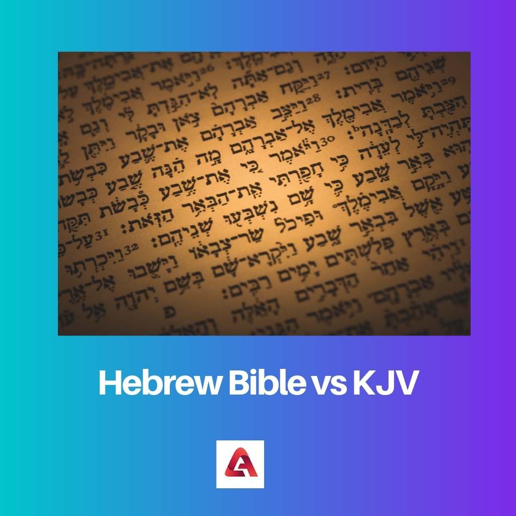 Hebrew Bible vs KJV 1