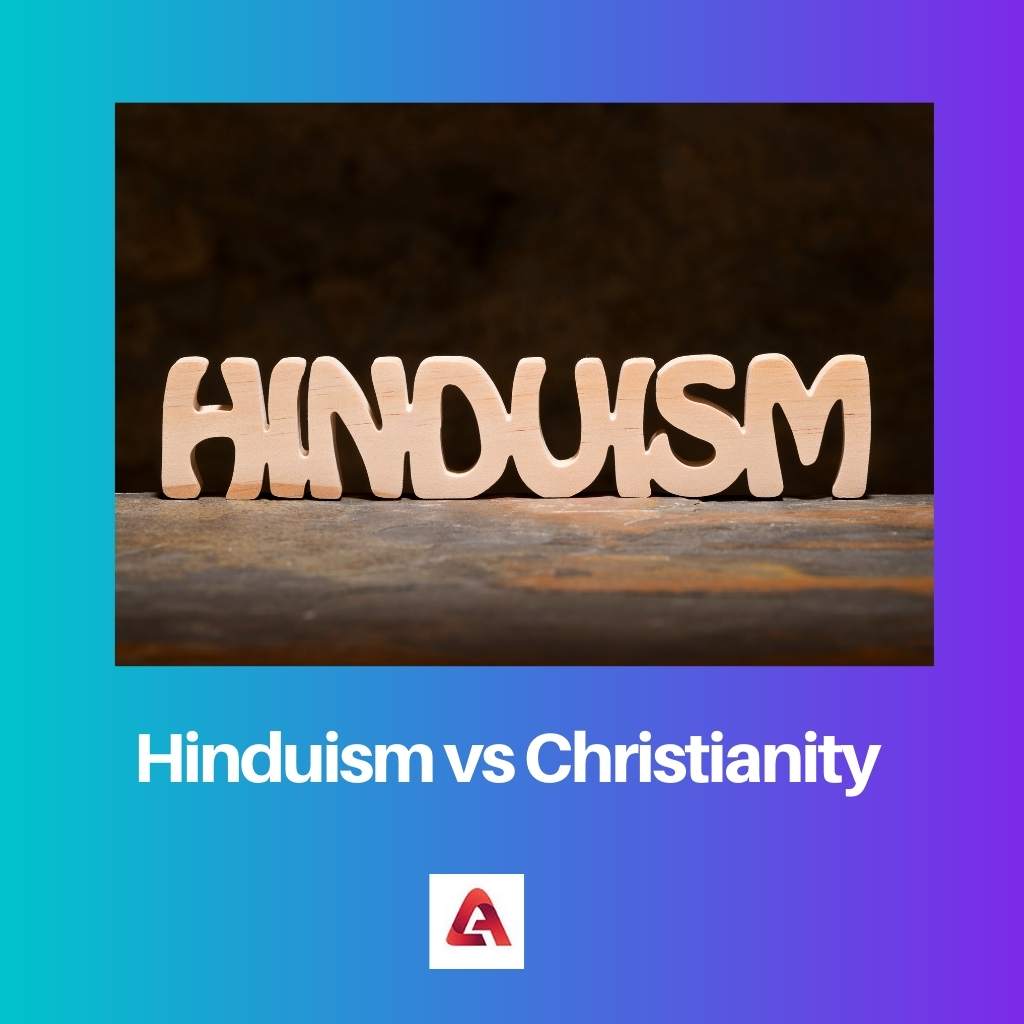 Hinduism vs Christianity
