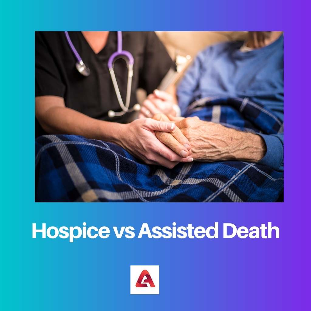 Hospice vs Assisted Death