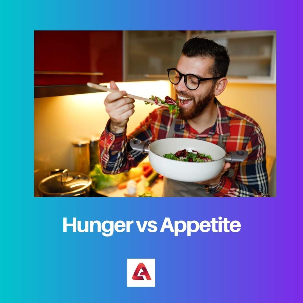 Hunger vs Appetite