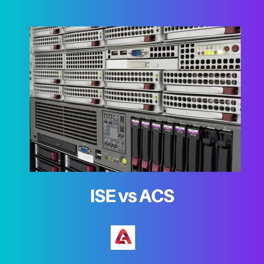 ISE vs ACS