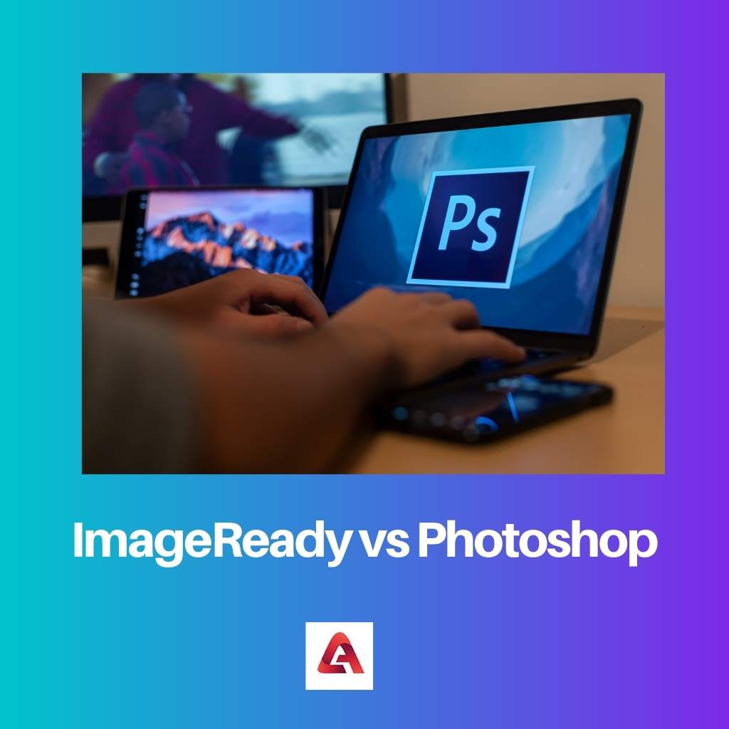 ImageReady vs Photoshop