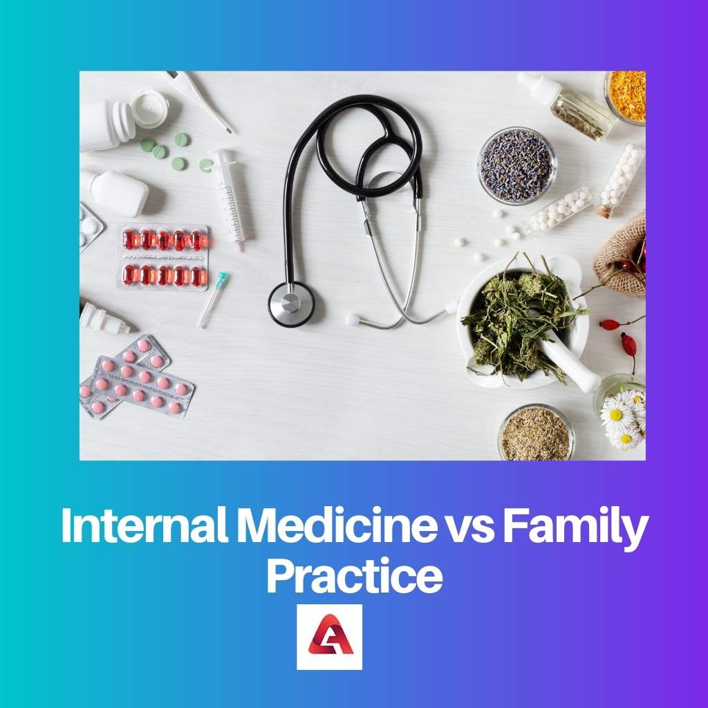 Internal Medicine vs Family Practice